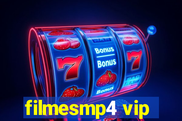 filmesmp4 vip